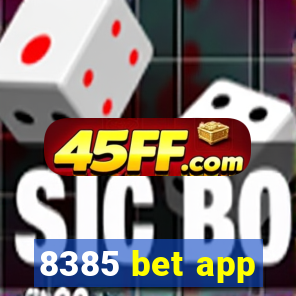 8385 bet app